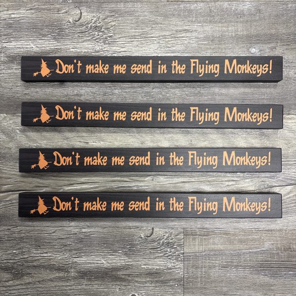 Flying Monkeys Wood Sign